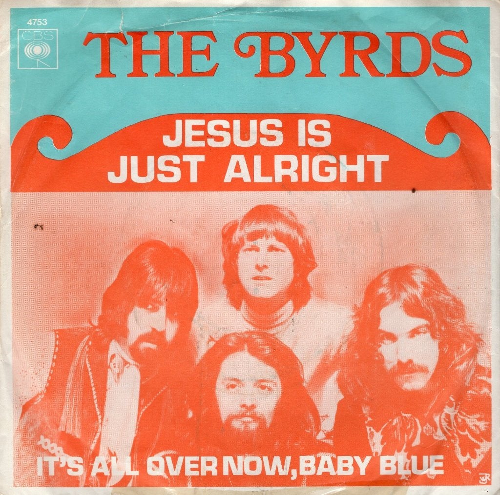 THE BYRDS  -  Jesus is just alright, Cd's en Dvd's, Vinyl Singles, Gebruikt, 7 inch, Single, 1970 - 1979
