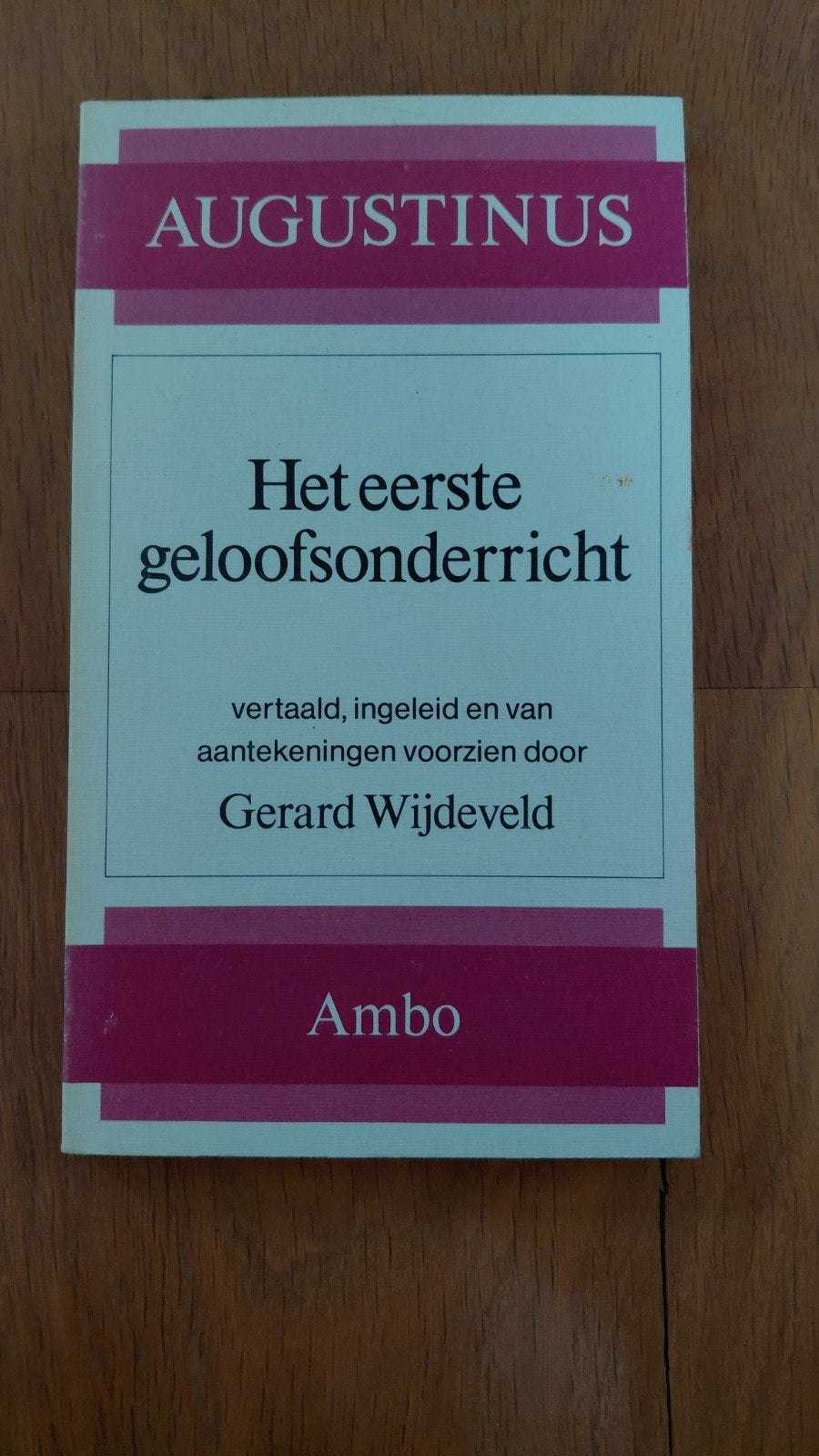 Augustinus  - Het eerste geloofsonderricht, Ophalen of Verzenden, Zo goed als nieuw