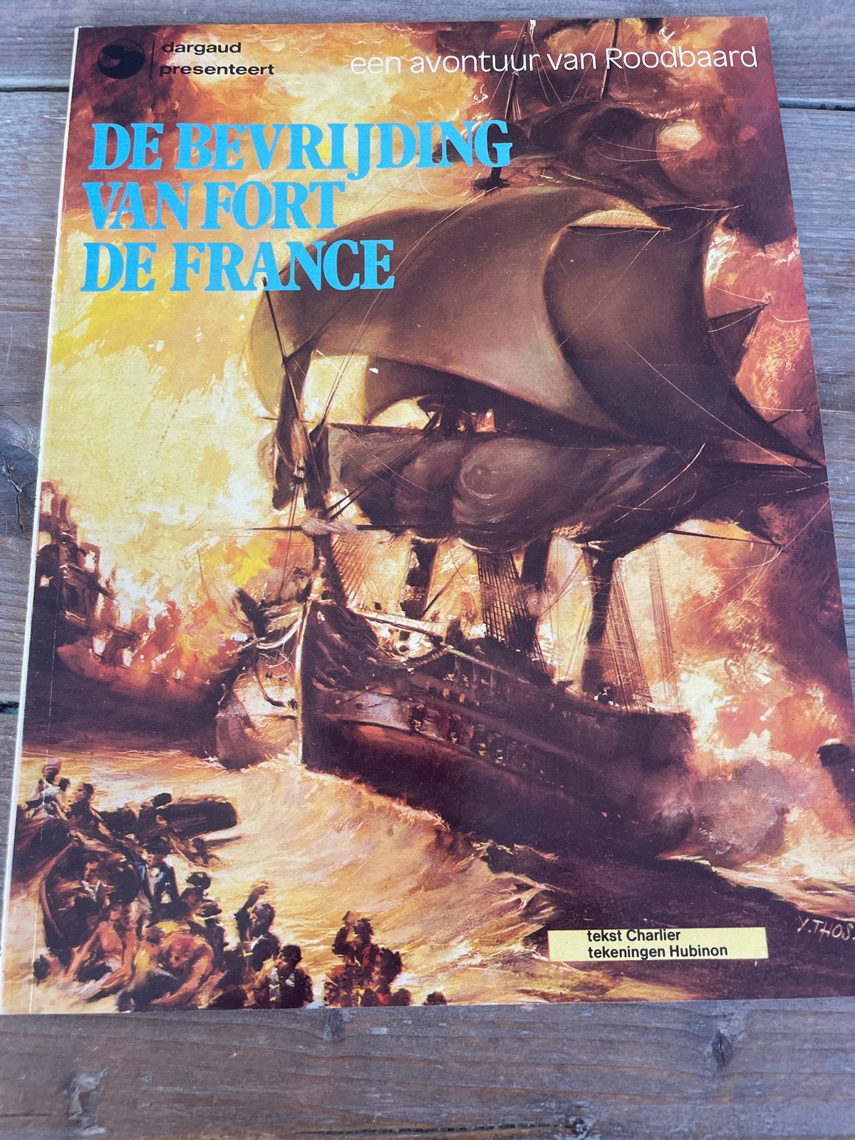 Roodbaard - De Bevrijding van Fort de France (stripboek), Eén stripboek, Ophalen of Verzenden, Gelezen