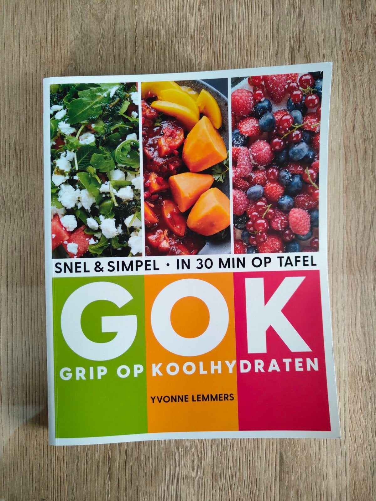 Kookboek Grip op Koolhydraten - Snel & Simpel, Hoofdgerechten, Gezond koken, Ophalen of Verzenden, Zo goed als nieuw