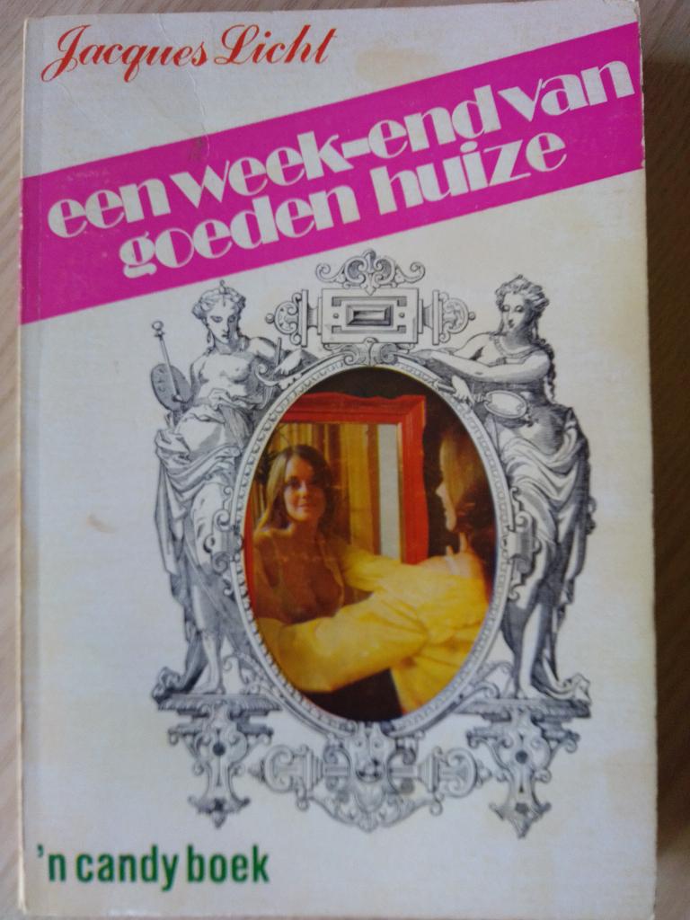 Een week-end van goeden huize 'n Candy boek - Jacques Licht, Boeken, Verzenden, Gelezen