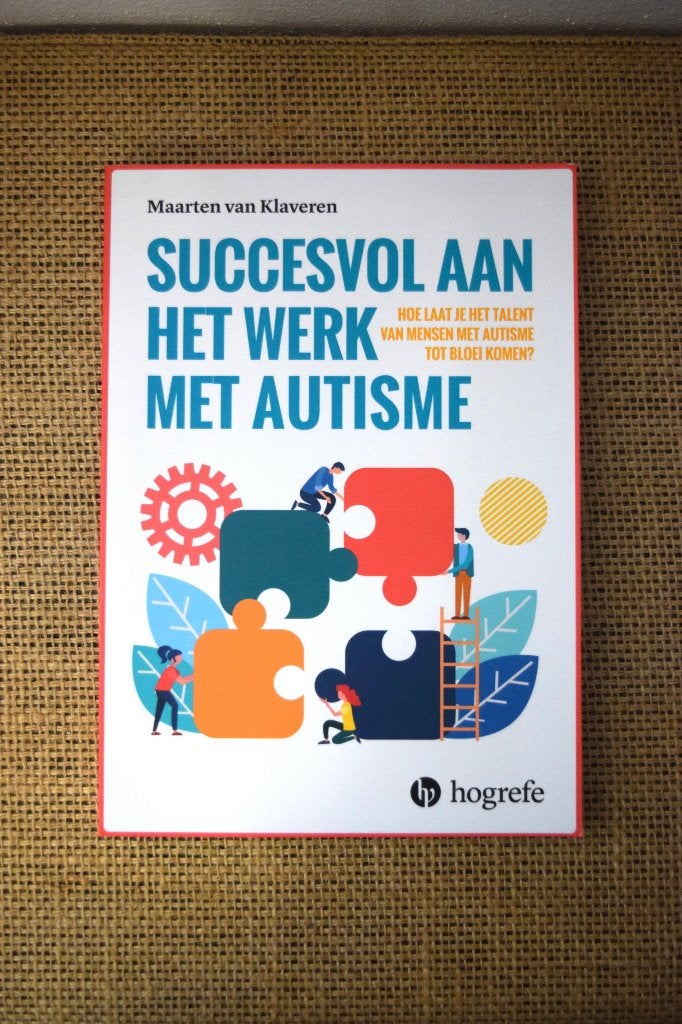 Boek | Succesvol Aan Het Werk Met Autisme, Maarten van Klaveren, Ophalen of Verzenden, Zo goed als nieuw, Nederland