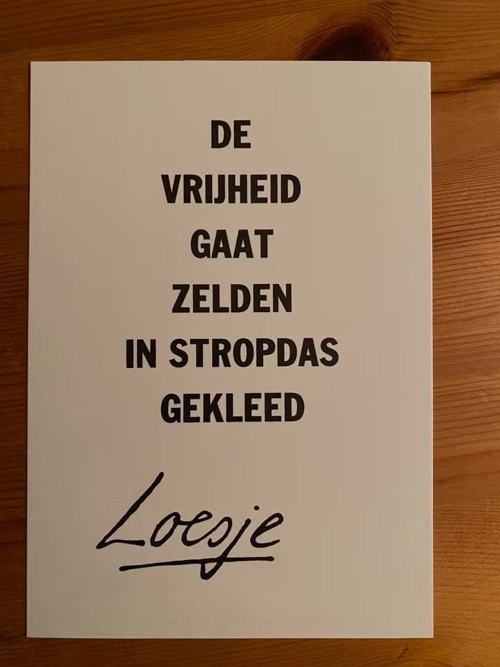 Loesje : de vrijheid gaat zelden in stropdas gekleed., Verzamelen, Ophalen of Verzenden, 1980 tot heden, Ongelopen, Overige thema's