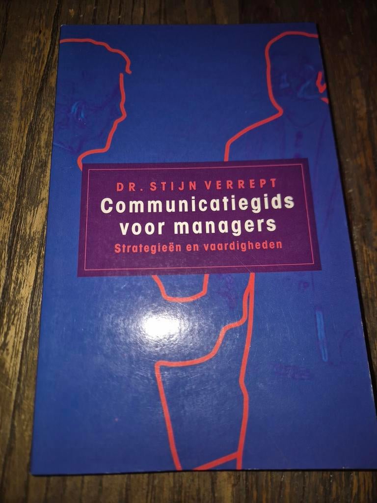Communicatiegids voor managers - Dr. Stijn Verrept, Boeken, Ophalen of Verzenden, Gelezen, Management, Dr. Stijn Verrept