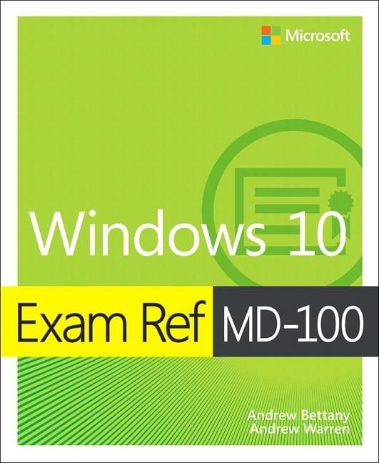 Exam Ref MD-100 Windows 10 9780135560594, Ophalen of Verzenden, Zo goed als nieuw