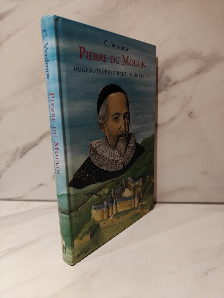 C. Verdouw: Pierre du Moulin,, Ophalen of Verzenden, Gelezen, Christendom | Protestants