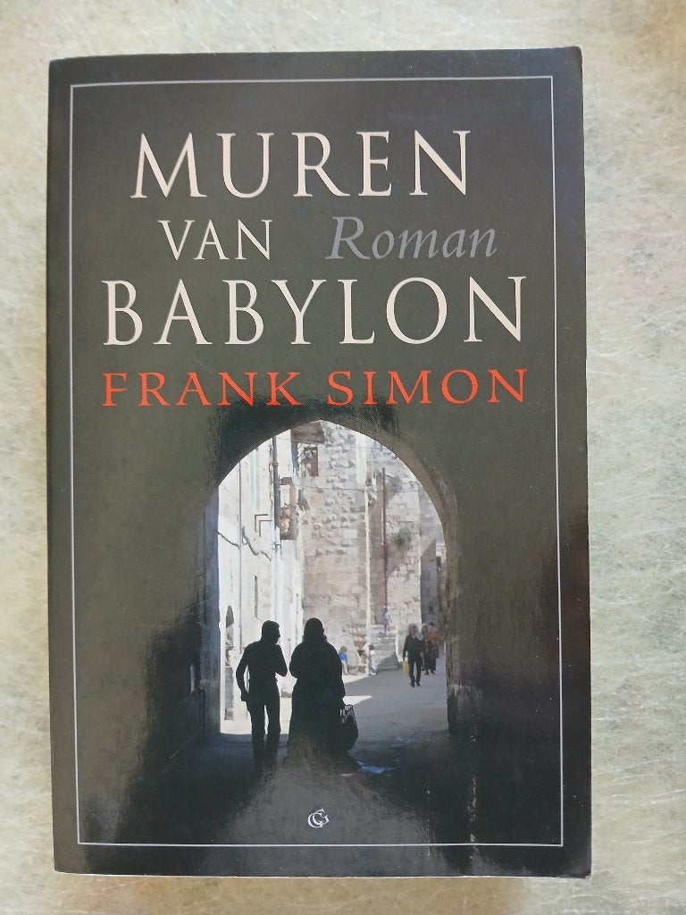 Frank Simon - Muren van Babylon, Ophalen of Verzenden, Zo goed als nieuw, Frank Simon