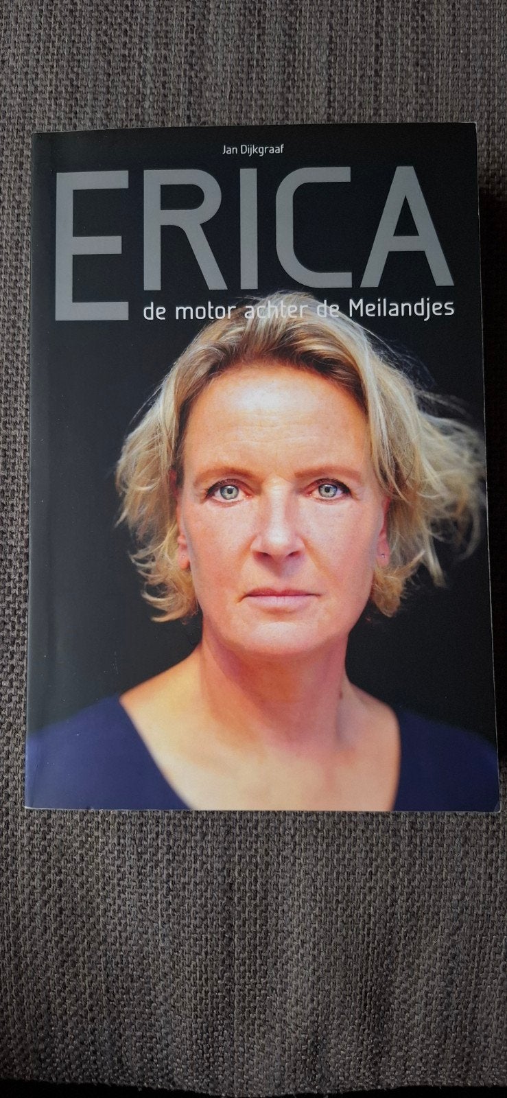 Erica: de motor achter de Meilandjes - Jan Dijkgraaf, Ophalen of Verzenden, Zo goed als nieuw, Jan Dijkgraaf, Film, Tv en Media