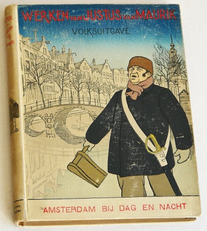 Werken van Justus van Maurik. 6 deeltjes uit de Volksuitgave, Boeken, Ophalen of Verzenden, Gelezen, Justus van Maurik, Nederland