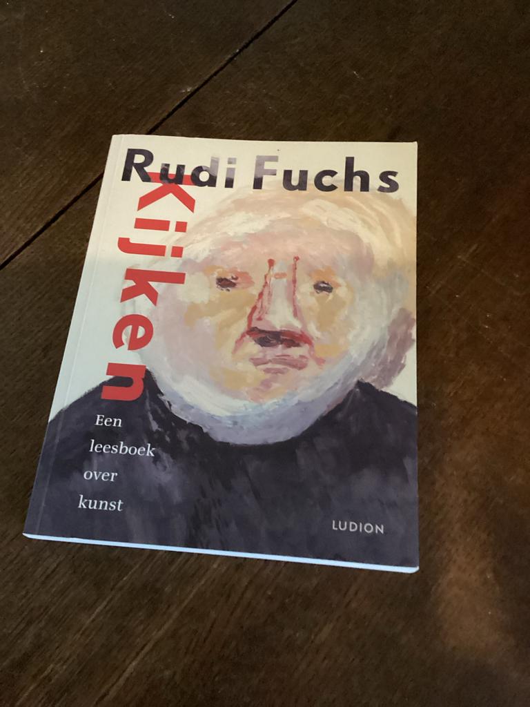 Rudi Fuchs - Kijken: Een leesboek over kunst, Ophalen of Verzenden, Zo goed als nieuw, Fotografie algemeen