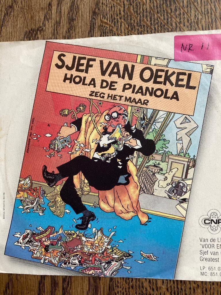 7" single Sjef van Oekel Hola de Pianola Zeg het maar 1984, Cd's en Dvd's, Fotohoes, Ophalen of Verzenden, Gebruikt, Nederlandstalig