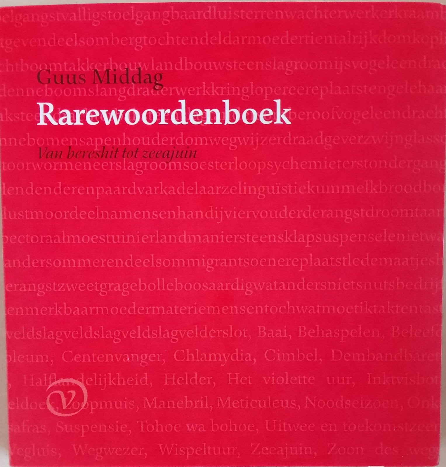 Guus Middag - Rarewoordenboek (gesigneerd), Boeken, Ophalen of Verzenden, Zo goed als nieuw, Guus Middag, Nederland