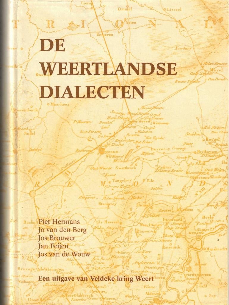De Weertlandse dialecten - Piet Hermans e.a., Boeken, Ophalen of Verzenden, Zo goed als nieuw, Piet Hermans e.a., Limburg