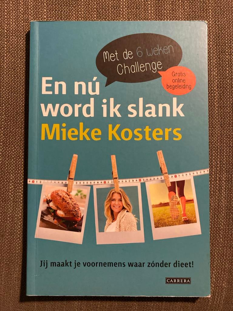 Mieke Kosters - En nú word ik slank, Ophalen of Verzenden, Zo goed als nieuw, Mieke Kosters