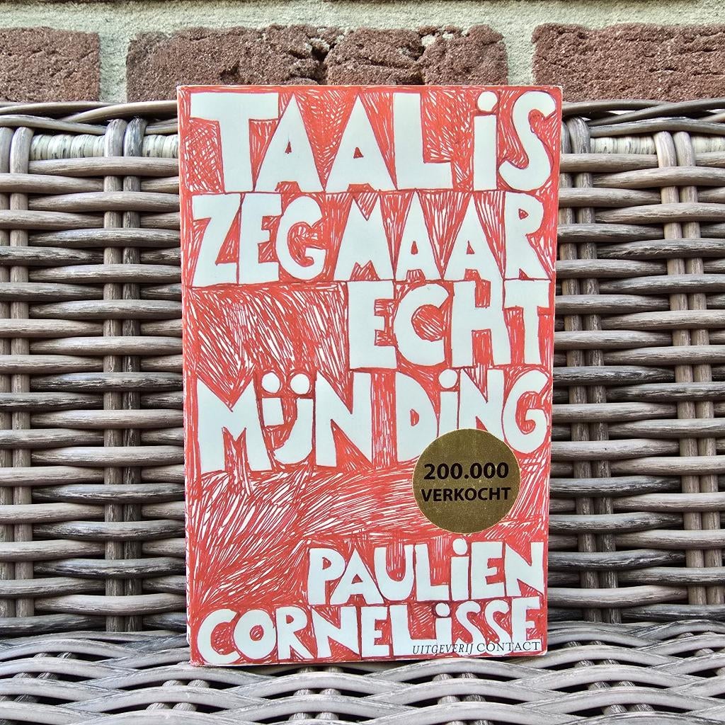 Boek Taal is zeg maar echt mijn ding - Paulien Cornelisse, Boeken, Humor, Ophalen of Verzenden, Zo goed als nieuw, Paulien Cornelisse