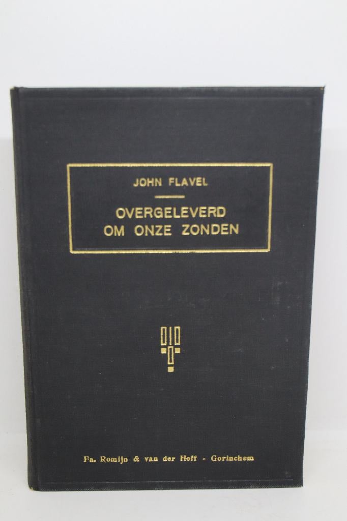 Overgeleverd om onze zonden - John Flavel, Boeken, Ophalen of Verzenden, Gelezen