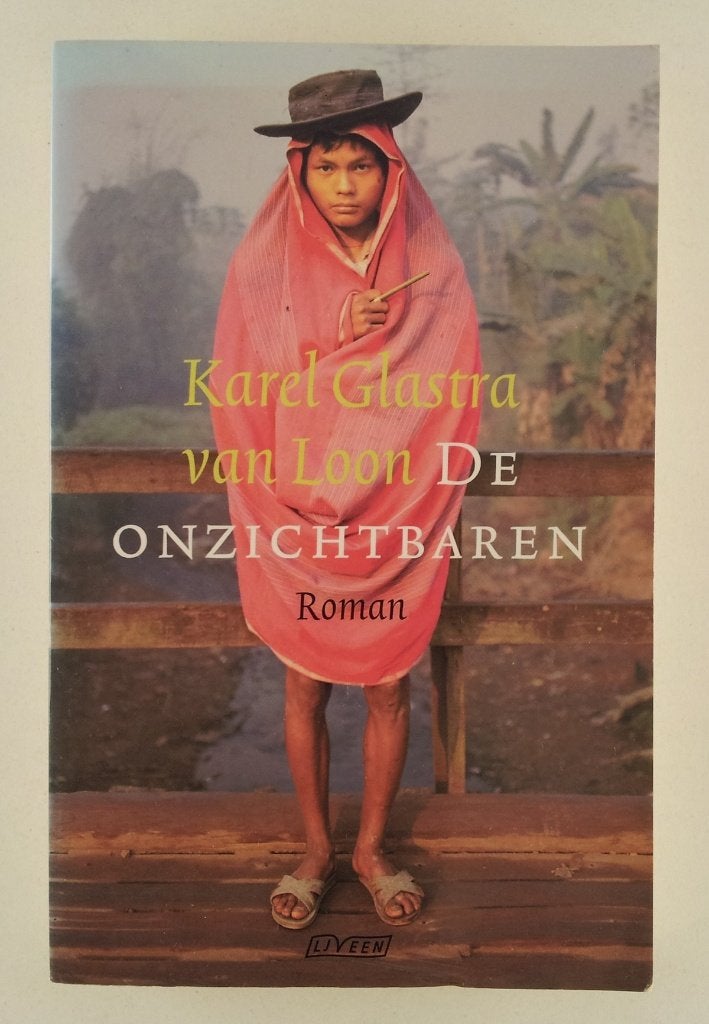 Glastra van Loon, Karel - De onzichtbaren, Verzenden, Gelezen