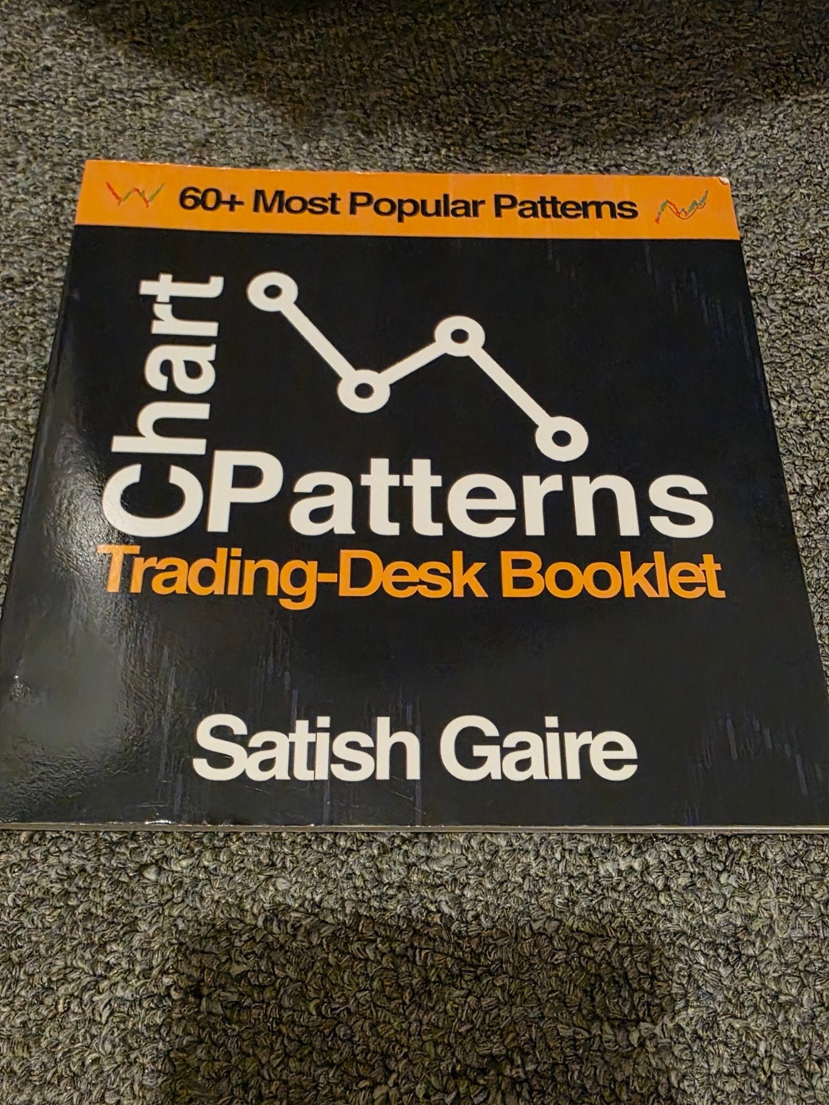 Chart Patterns Trading-Desk Booklet - Satish Gaire, Ophalen of Verzenden, Nieuw, Geld en Beleggen, Satish Gaire