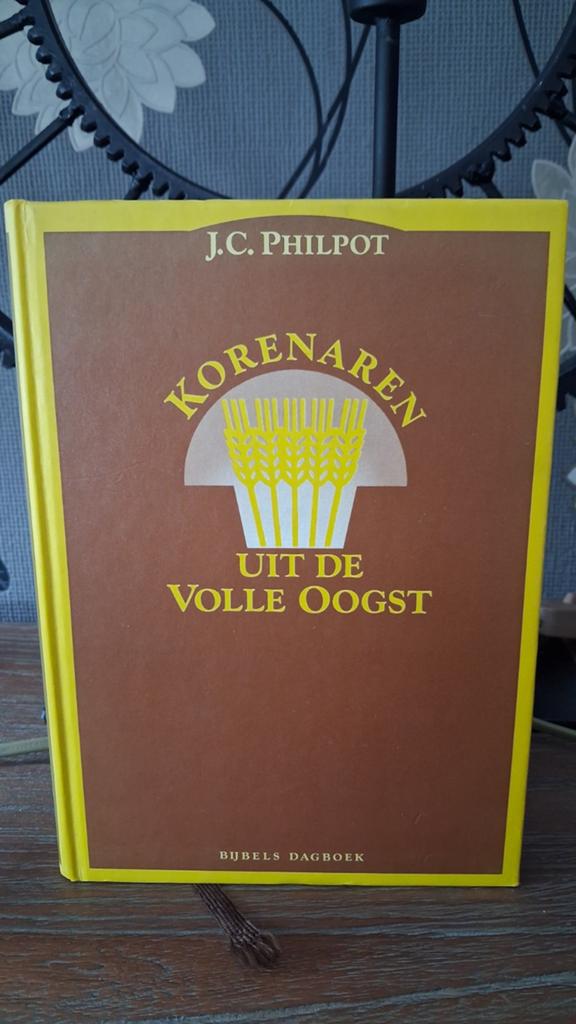 Korenaren uit de Volle Oogst - J.C. Philpot (Bijbels Dagboek, Boeken, Ophalen of Verzenden, Gelezen, J.C. Philpot, Christendom | Protestants