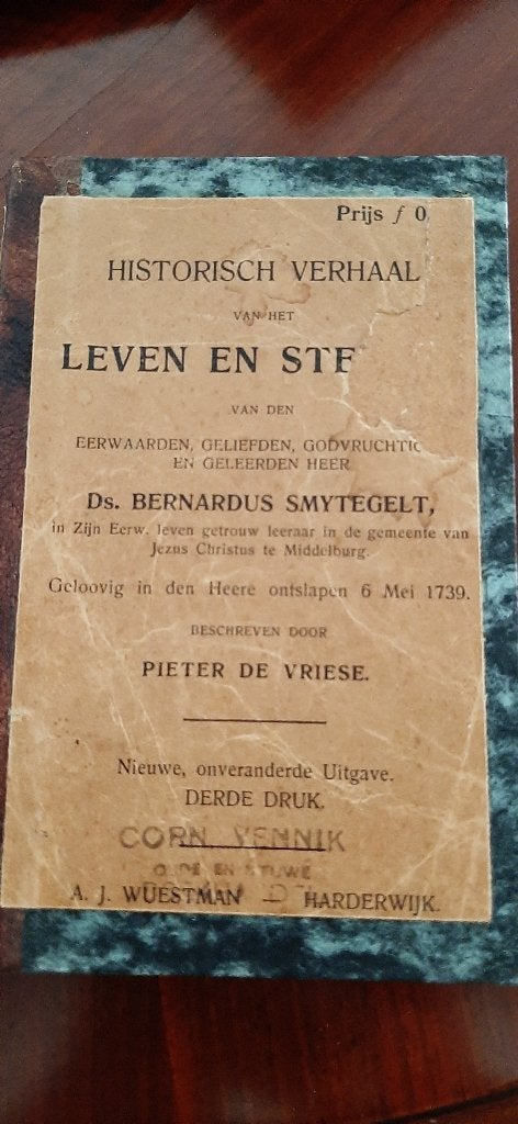 Historisch verhaal vh leven en  v ds.B Smytegelt, P d Vriese, Ophalen of Verzenden, Gelezen, Christendom | Protestants