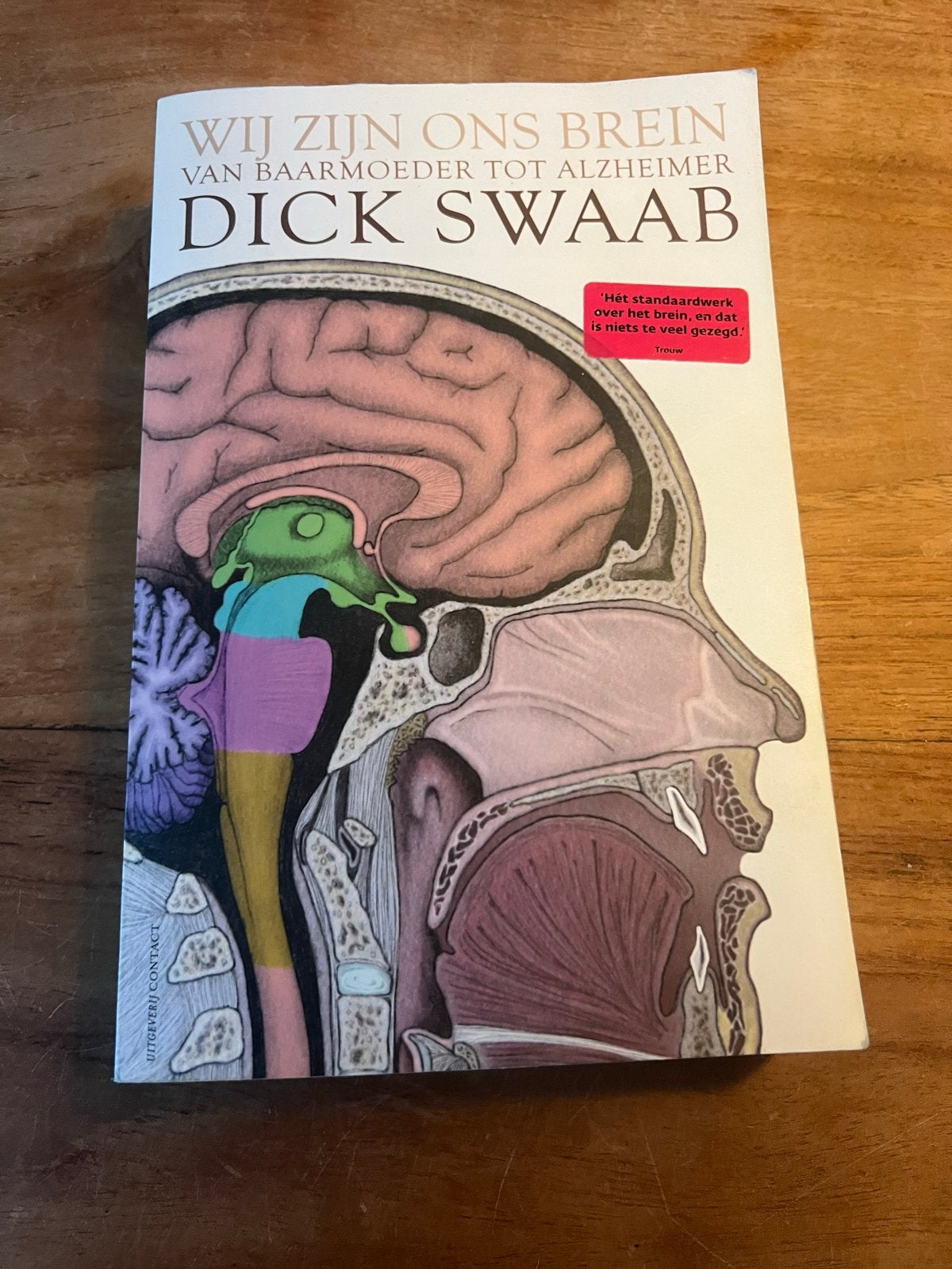 Wij Zijn Ons Brein - Dick Swaab (Zo goed als nieuw), Ophalen of Verzenden, Zo goed als nieuw, Natuurwetenschap