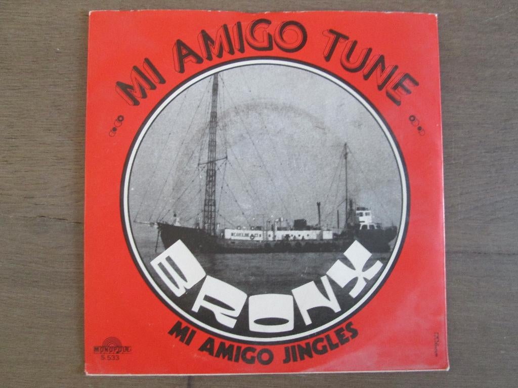 Bronx - ''Mi Amigo Tune'' / Mi Amigo Jingles, Gebruikt, Verzenden, Overige genres, 7 inch