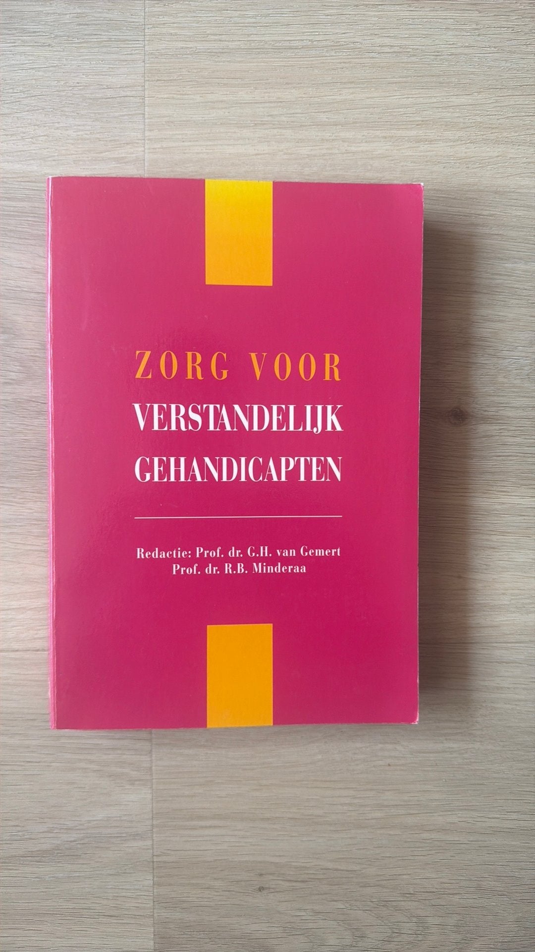 Zorg voor verstandelijk gehandicapten, Ophalen, Zo goed als nieuw