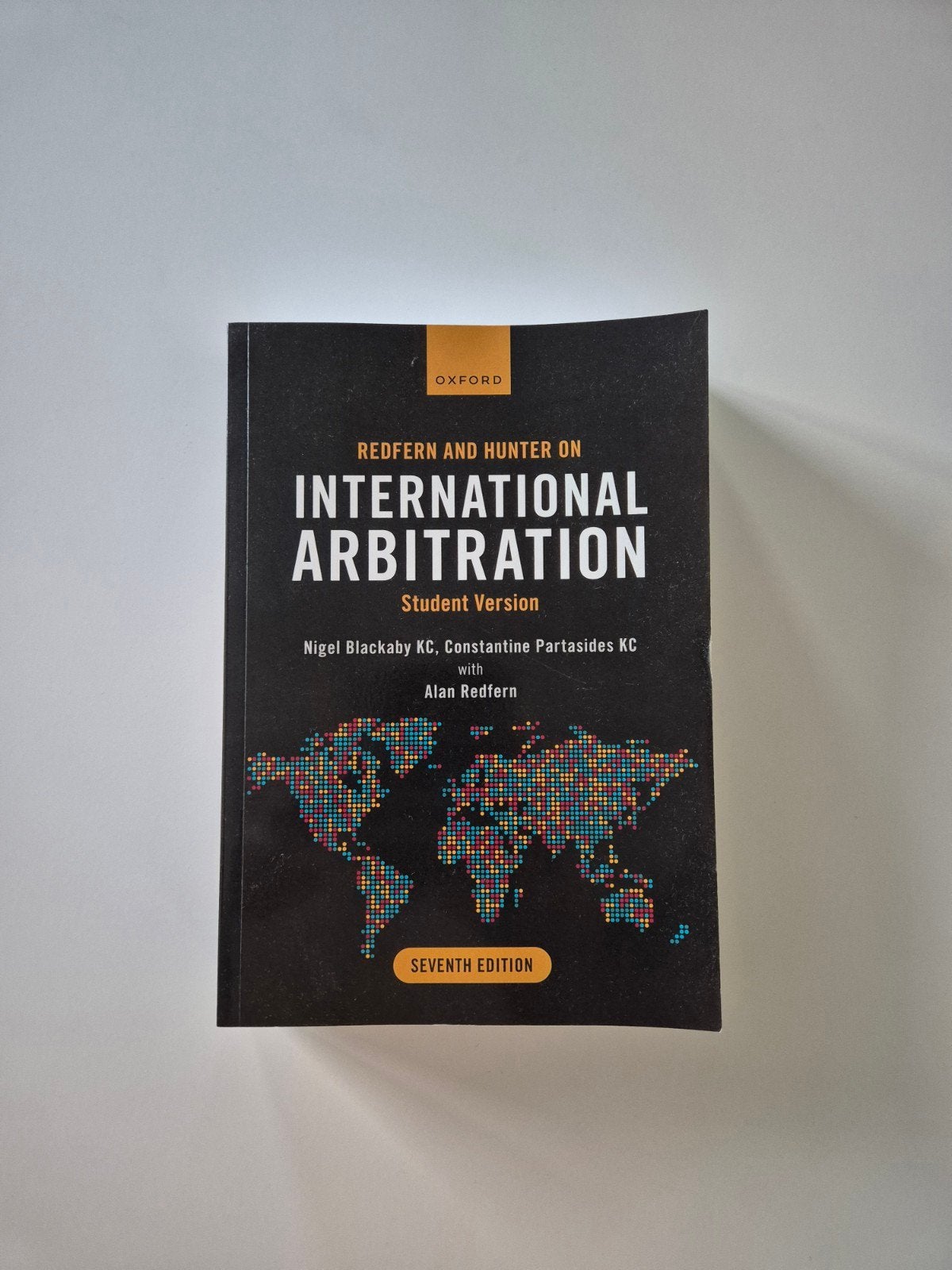 International Arbitration Student Version, Verzenden, Zo goed als nieuw, Nigel Blackaby KC, Constantine Partasides KC & Alan Redfern