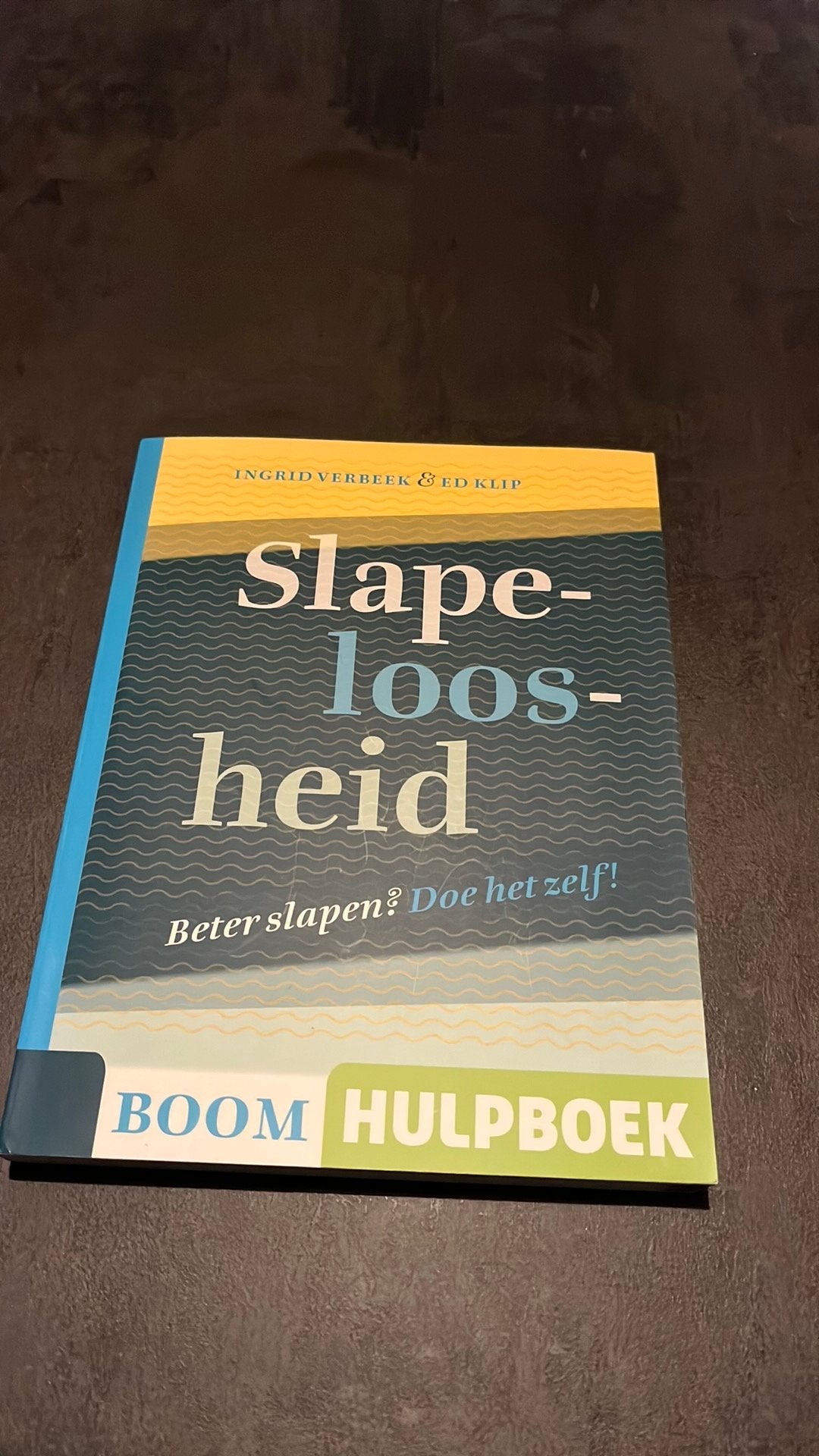 Verbeek & Klip - Slapeloosheid. Beter slapen? Doe het zelf!, Gelezen, Klip; Ingrid Verbeek, Ophalen of Verzenden, Ontwikkelingspsychologie