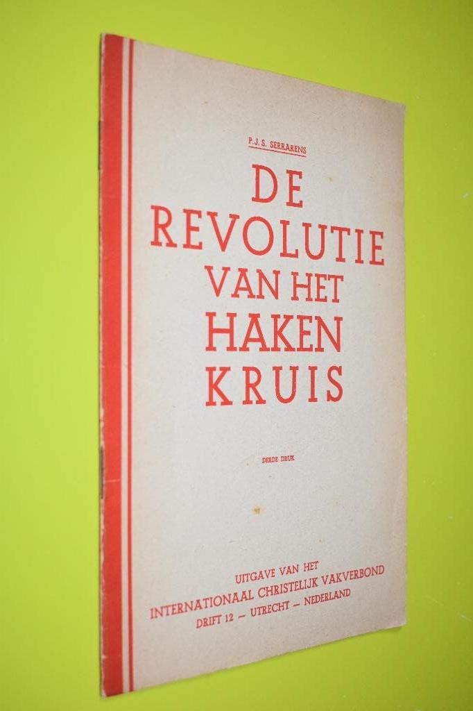 De Revolutie van het Hakenkruis- (1933) P.J.S.Serrarens, Ophalen of Verzenden, Overige soorten, Nederland, Boek of Tijdschrift