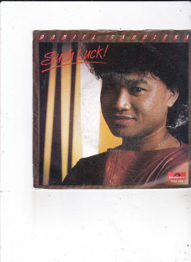 7" Single Daniel Sahuleka - Such Luck, Ophalen of Verzenden, Gebruikt, 7 inch, Pop