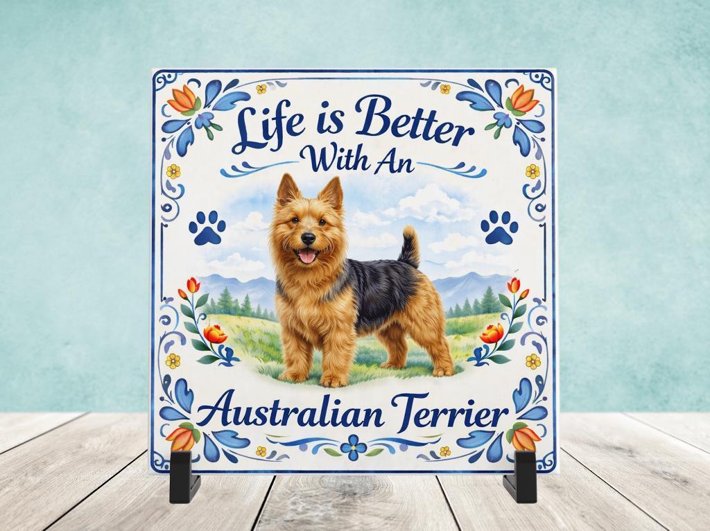 Life is Better With an Australian Terrier - Tegel, Verzenden, Nieuw