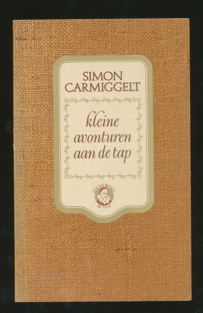 CARMIGGELT, S: reclameditie Kleine avonturen aan de tap, Gelezen, Ophalen of Verzenden, Nederland, Carmiggelt, S