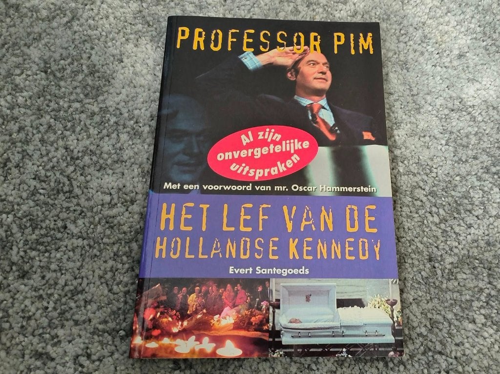 Pim Fortuyn. Het lef van de Hollandse Kennedy, Ophalen of Verzenden, Evert Santegoed, Politiek, Zo goed als nieuw