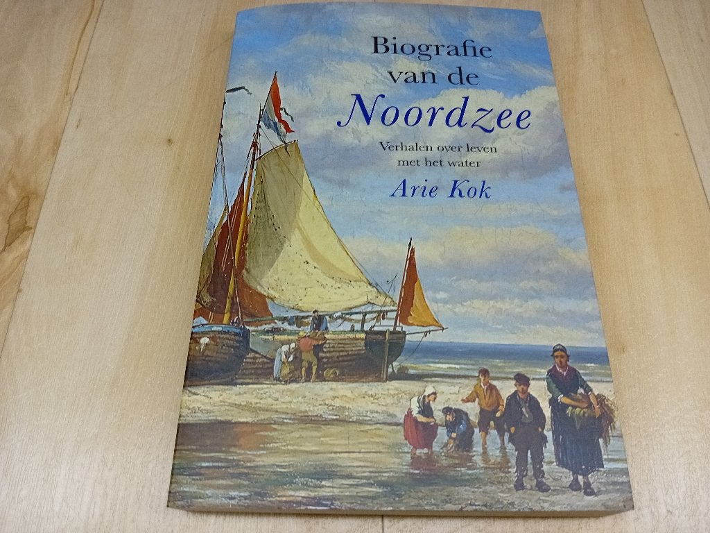 Biografie van de Noordzee - Arie Kok., Boeken, Gelezen, Arie Kok, Ophalen of Verzenden, Nederland