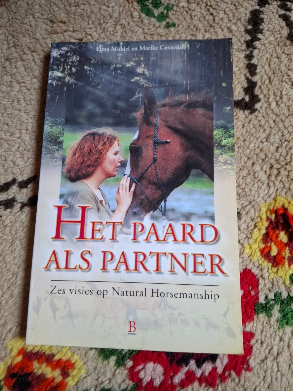 Het Paard als Partner - Zes visies op Natural Horsemanship, Ophalen of Verzenden, Gelezen, Elma Middel en Marike Coverdale