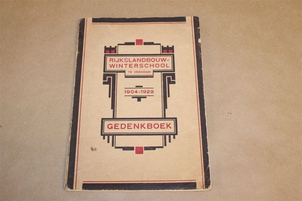 Rijkslandbouwwinterschool Veendam — Gedenkboek 1904-1929, Ophalen of Verzenden, Gelezen