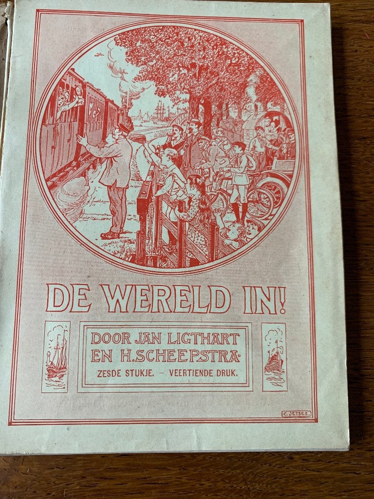 "De wereld in!" Jan Ligthart en H. Scheepstra, Antiek en Kunst, Ophalen of Verzenden