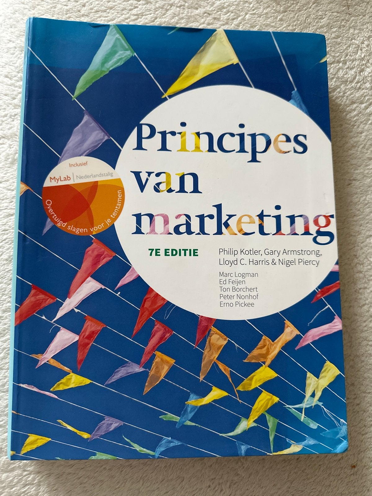 Principes van marketing 7e editie - Kotler, Armstrong, Ophalen, Gamma, Gelezen, HBO