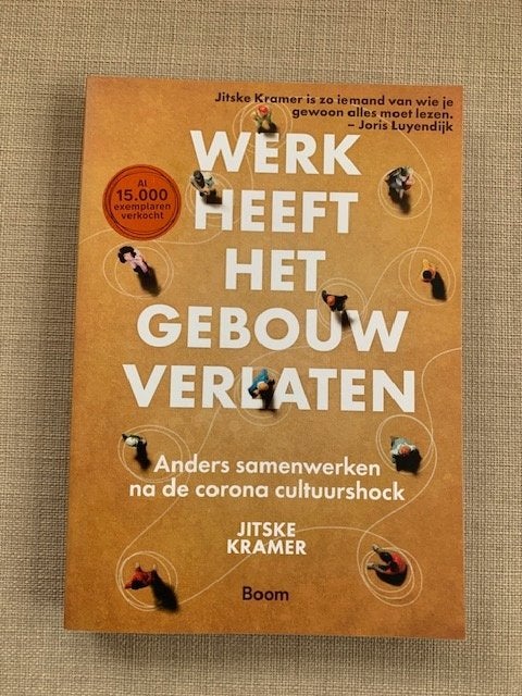 Jitske Kramer, Werk heeft het gebouw verlaten, Ophalen of Verzenden, Zo goed als nieuw, Management