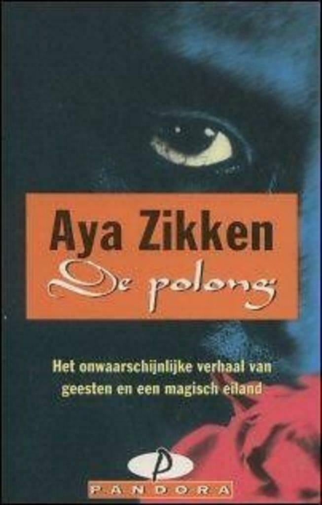 De Polong - Aya Zikken"", Ophalen of Verzenden, Zo goed als nieuw, Aya Zikken