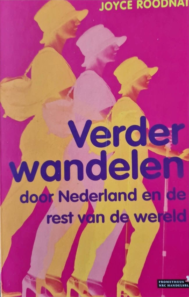 Verder wandelen door Nederland en- Joyce Roodnat, Ophalen of Verzenden, Zo goed als nieuw, Europa