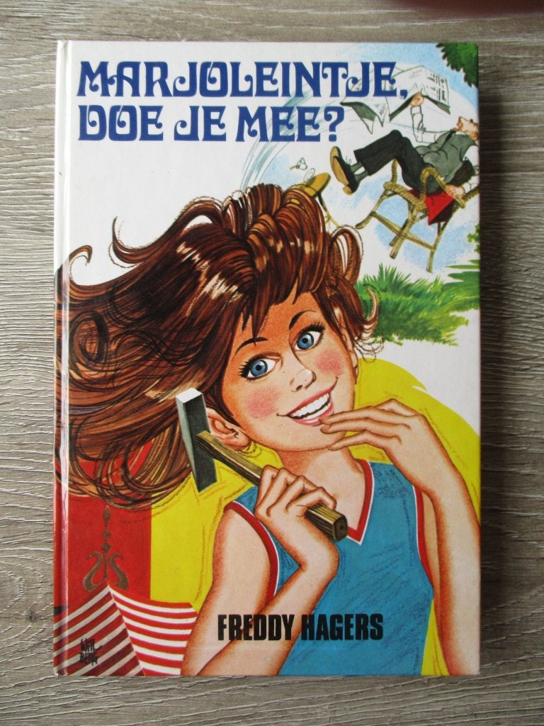 Marjoleintje, doe je mee? - Freddy Hagers, Boeken, Ophalen of Verzenden, Gelezen, Fictie algemeen