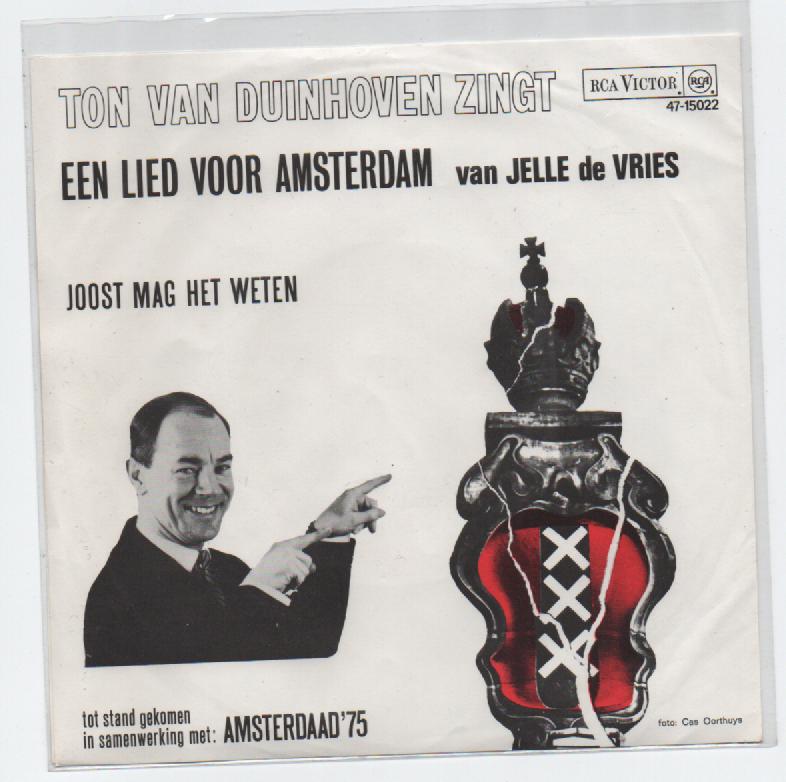 Ton van Duinhoven- Een Lied voor Amsterdam/ Joost mag he, Verzenden, Zo goed als nieuw, 7 inch, Levenslied of Smartlap