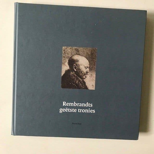 Rembrandts geetste tronies. Auteur: Frank Baas, Ophalen of Verzenden, Zo goed als nieuw, Frank Baas, Schilder- en Tekenkunst