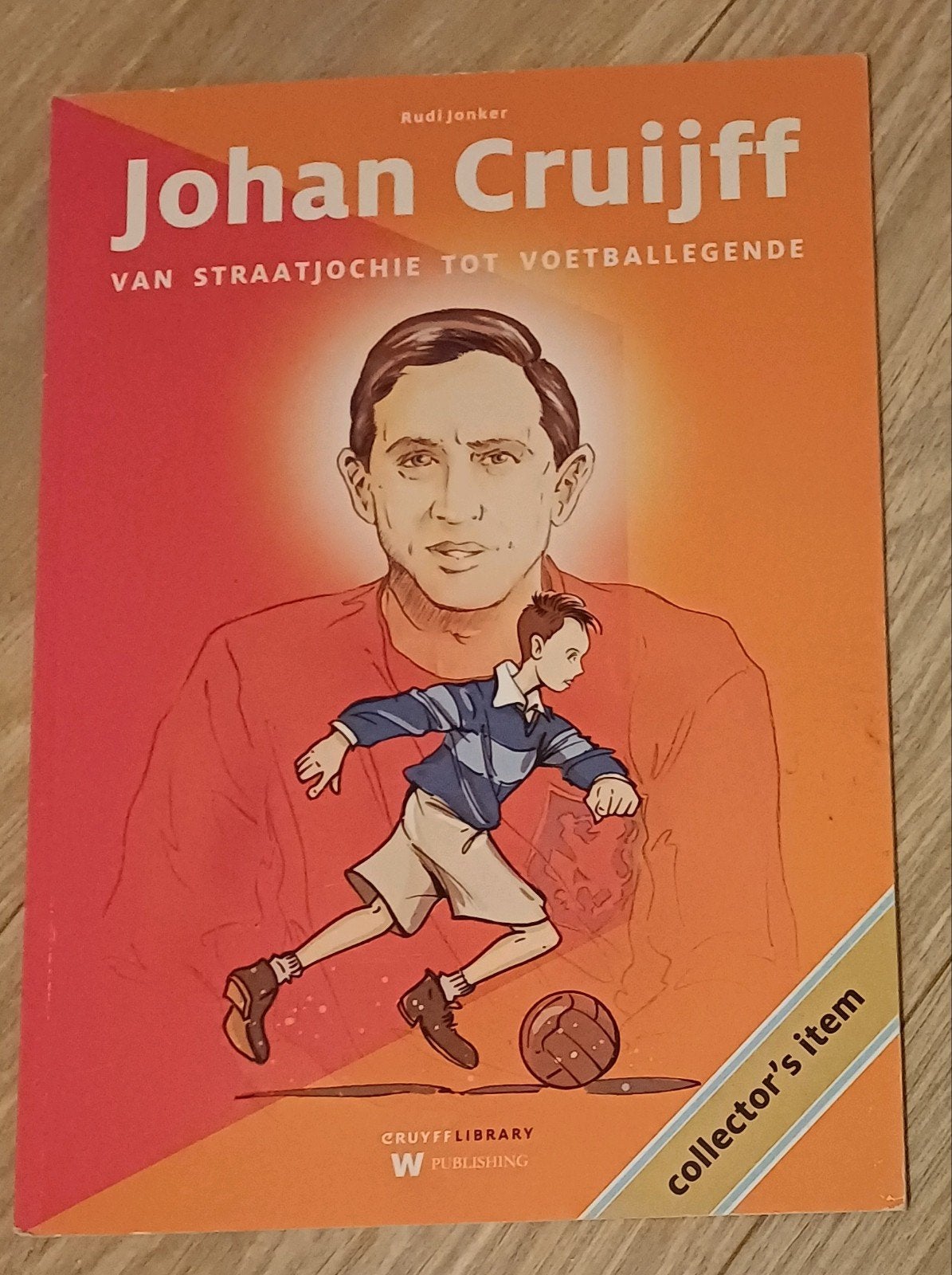 Johan Cruijff: Van Straatjochie tot Voetballegende, Ophalen of Verzenden, Zo goed als nieuw, Onbekend, Balsport