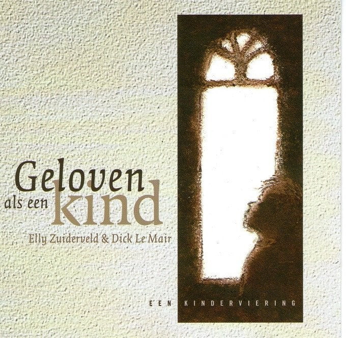 SALE--CD ELLY ZUIDERVELD & DICK LE MAIR-Geloven Als 'n kind, Verzenden, Zo goed als nieuw, Gospel