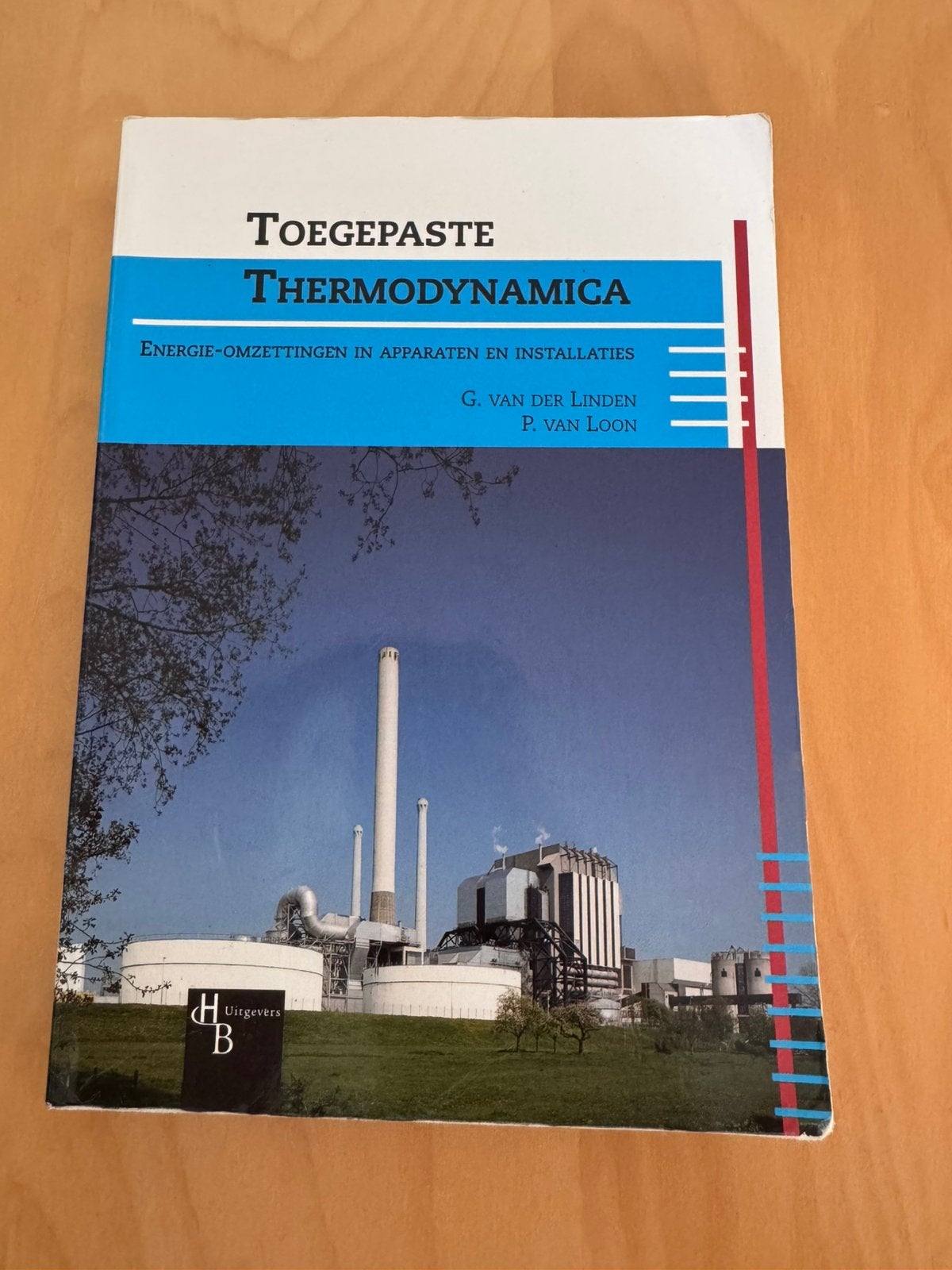 Toegepaste thermodynamica, Boeken, Studieboeken en Cursussen, Gelezen, G. van der Linden; P. van Loon, Ophalen of Verzenden, Beta