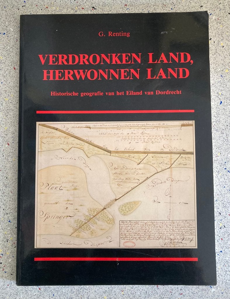Verdronken Land, Herwonnen Land - G. Renting, 20e eeuw of later, Verzenden, Zo goed als nieuw, G. Renting