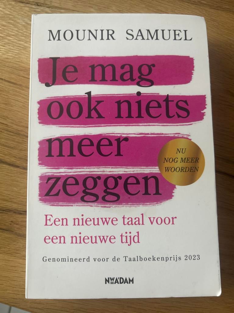Je mag ook niets meer zeggen - Mounir Samuel, Boeken, Ophalen of Verzenden, Zo goed als nieuw